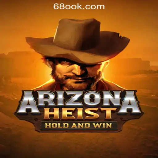 ArizonaHeist: The Ultimate Casino Experience with 68OK Online Casino Philippines