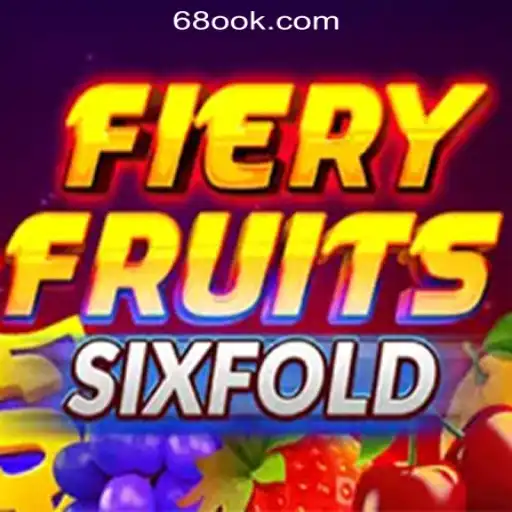 FieryFruitsSixFold: A Thrilling Addition to 68OK Online Casino Philippines