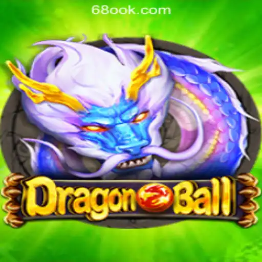 Exploring DragonBall: A Fusion of Adventure and Excitement with 68OK Online Casino Philippines