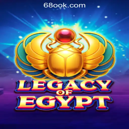 Exploring the World of LegacyOfEgypt at 68OK Online Casino Philippines