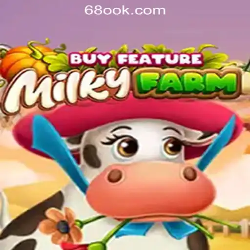 Exploring the Excitement of MilkyFarmBuyFeature and Its Thriving Landscape in 68OK Online Casino Philippines